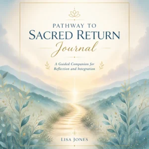 The Pathway to Sacred Return&trade; Journal
