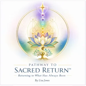 The Pathway to Sacred Return&trade;